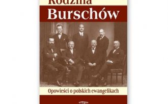 Zaproszenie na promocję książki "Rodzina Burschów. Opowieści o polskich ewangelikach"