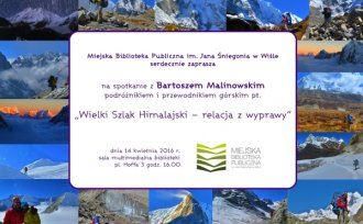 Plakat dotyczący spotkania z podróżnikiem Bartoszem Malinowskim