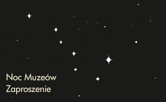 Zaproszenie na Noc Muzeów