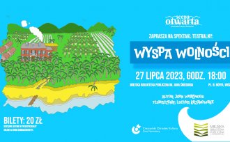 Mały plakat przedstawienia "Wyspa wolności"