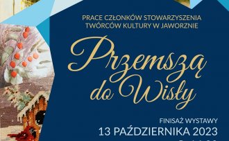 Wystawa "Przemszą do Wisły" - plakat