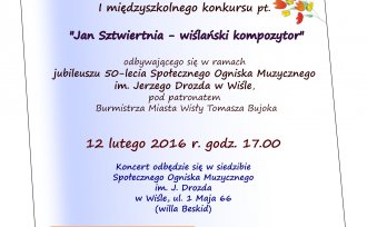 Zaproszenie na koncert laureatów konkursu "Jan Sztwiertnia - wiślański kompozytor"
