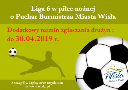  Liga 6 w piłce nożnej o Puchar Burmistrza Miasta Wisła