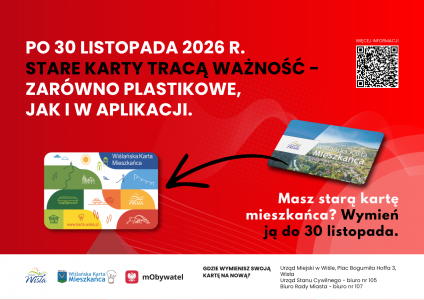 Przedłużamy termin wymiany Wiślańskiej Karty Mieszkańca do 30 listopada 2026 r.