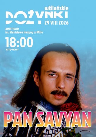 Pan Savyan na Wiślańskich Dożynkach