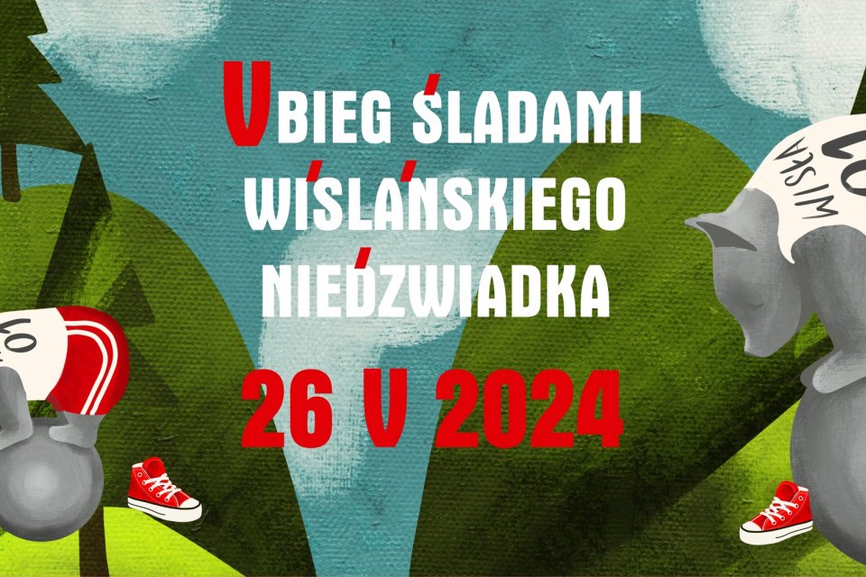 V Bieg Śladami Wiślańskiego Niedźwiadka