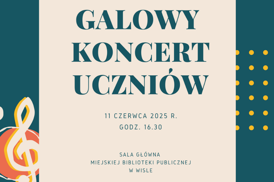 Galowy Koncert Uczniów Szkoły Muzycznej