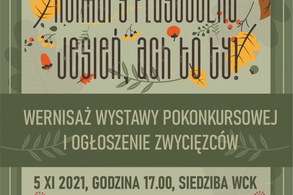 Jesień, ach to Ty!