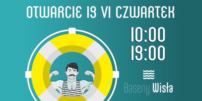 Baseny Wisła_otwarcie